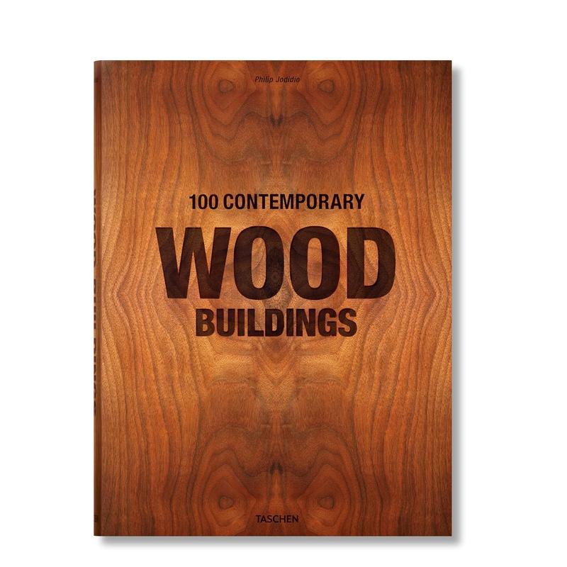 【预售】【TASCHEN】100座现代木结构建筑【XL】100 Contemporary Wood Buildings英文建筑设计风格与材料构造Philip Jodidio精装