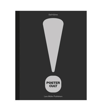【预售】海报迷英文平面设计印刷版式色彩设计进口原版图书Poster CultLars Muller Publisher Dafi Kuhne