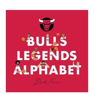 Legends Alphabet英文运动Beck Feiner精装 书Alphabet 公牛队传奇字母表Bulls 进口原版 Legends9780645851410 预售