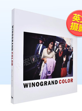 【现货】盖里·维诺格兰德：街头彩色摄影英文摄影摄影师专辑进口原版外版书精装14岁以上Garry Winogrand: Winogrand Color Mich