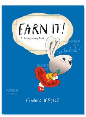 【预售】挣钱吧! 一本绝佳理财书英文儿童章节书进口原版外版书Earn It! A Moneybunny BookMcleodNancy Paulsen Books