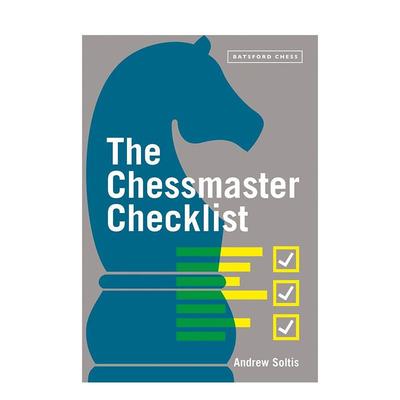 【预售】国际象棋大师清单The Chessmaster Checklist英文生活综合Andrew Soltis平装进口原版书Batsford9781849947145