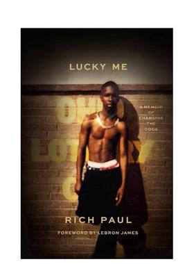 【预售】幸运的我：改变命运的回忆录英文文学传记平装进口原版外版书14岁以上Lucky Me: A Memoir of Changing the Odds Rich P