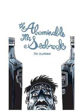 【现货】可憎的西布罗克先生The Abominable Mr Seabrook英文漫画Joe Ollmann平装Drawn and Quarterly进口原版书9781770462670