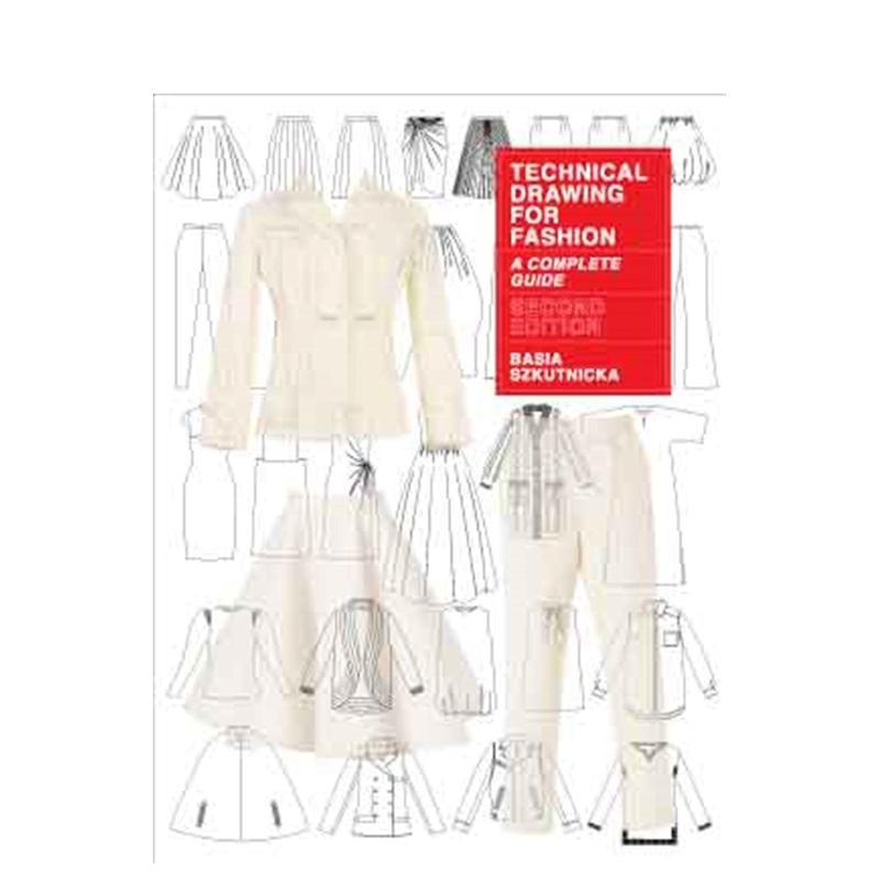 【预售】时装技术制图英文服装设计进口原版外版书平装Technical Drawing for Fashion Basia SzkutnickaLaurence King