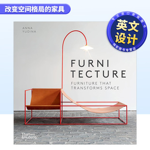 现货 Transforms 家具英文工业产品设计精装 Space 进口原版 书籍Furnitecture 外版 That Furniture 改变空间格局