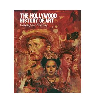 Art 书9780956648785 Hollywood Art英文影视Christopher Frayling精装 好莱坞艺术史The History Press进口原版 Reel 预售