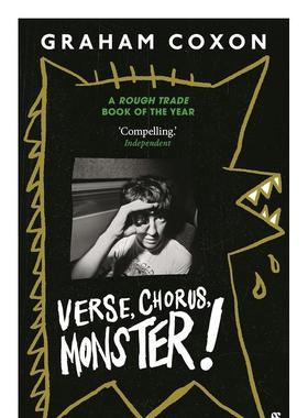 【现货】诗歌 合唱 怪物！Verse， Chorus， Monster!英文音乐Graham Coxon简装Faber & Faber进口原版书9780571374311