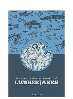 【预售】伐木工女孩 卷2精装Lumberjanes Book Two英文漫画图书Shannon Watters精装进口原版书BOOM Studios9798892155915