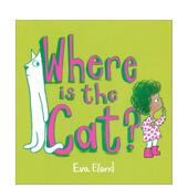 the Eland平装 Cat?英文儿童绘本虚构类Eva 猫在哪里Where Press3 Andersen 预售 6岁进口原版 书9781839131844