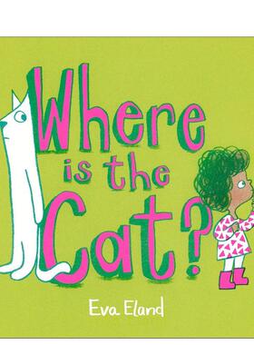 【预售】猫在哪里Where Is the Cat?英文儿童绘本虚构类Eva Eland平装Andersen Press3-6岁进口原版书9781839131844