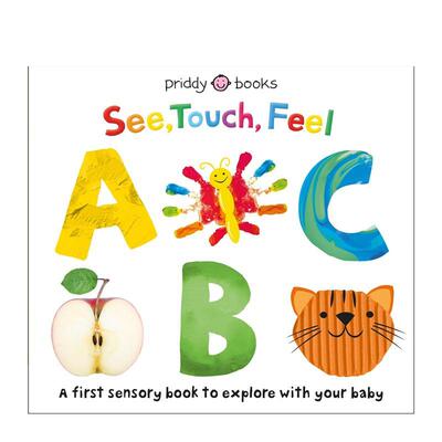 【预售】【感官认知书】观看/触摸/感受字母【First Sensory Book】See Touch Feel ABC英文儿童趣味Roger Priddy纸板书Priddy Bo