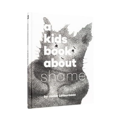 【预售】【给孩子的书】羞耻【A Kids Book About】Shame英文青少年读物Jamie Letourneau精装DK Children6-9岁进口原版书9780241