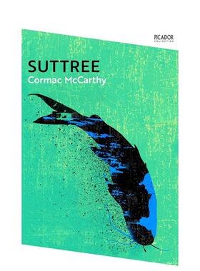 【预售】【毕卡多系列】萨特特里英文文学小说【Picador Collection】Suttree平装进口原版书McCarthy  Cormac Picador