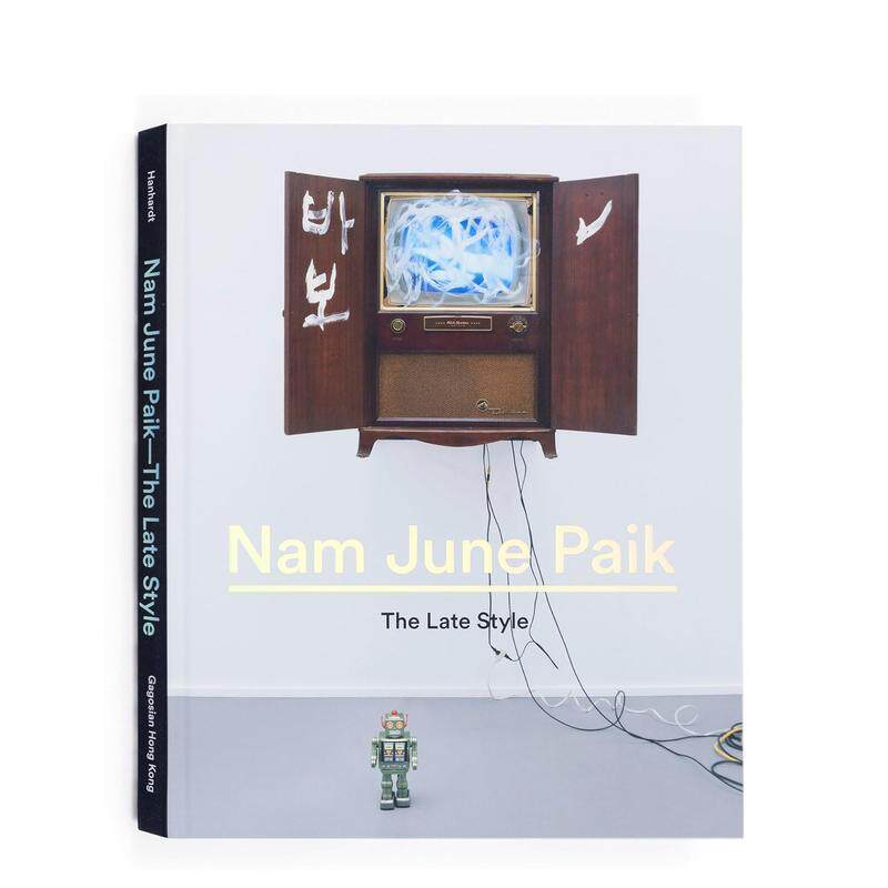 【预售】白南准艺术作品集Nam June Paik The Late Style英文艺术技法与入门赏析John G Hanhardt精装Rizzoli进口原版书978084784