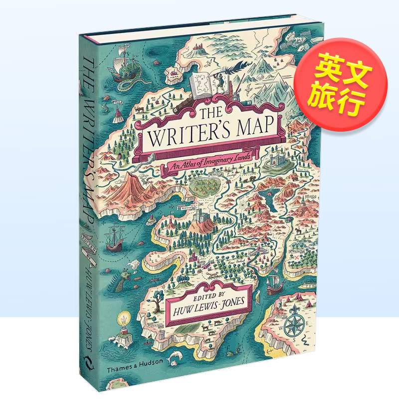 【现货】【T&H】作家们的地图虚构地图集英文旅行进口原版书精装14岁以上The Writer’s Map: An Atlas of Imaginary Lands Huw L
