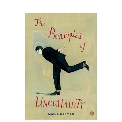 【预售】不确定性原理The Principles of Uncertainty英文文学散文Maira Kalman简装Penguin Books 进口原版书978014311 62