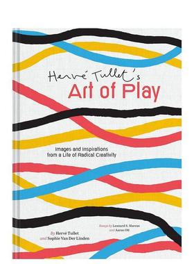 【现货】埃尔维杜莱 寓创作于玩乐Herve Tullet‘s Art of Play英文艺术插画原画设定集Sophie Vander Linden精装Chronicle Books