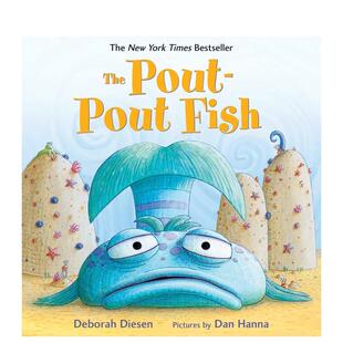 【现货】噘嘴鱼The Pout-pout Fish英文儿童绘本动物生态环保Deborah Diesen纸板书Farrar Straus and Giroux6-9岁进口原版书9780