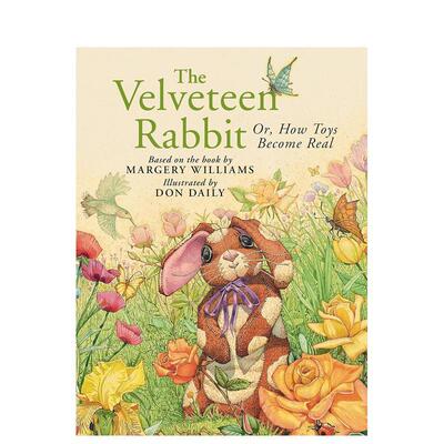 【预售】天鹅绒兔子The Velveteen Rabbit英文儿童故事6-9岁纸板书进口原版书Don Daily  Margery Williams Running Press