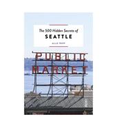 预售 500 Hidden Seattle英文旅行Allie 西雅图 进口原版 Tripp平装 个隐藏秘密The Secrets 书Luster9789460583476
