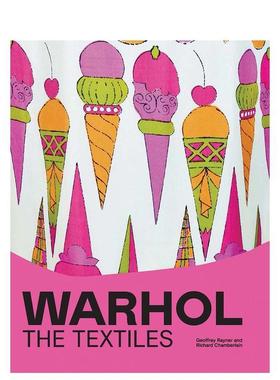 【现货】沃霍尔 纺织品Warhol英文时尚综合Geoffrey Rayner精装Yale University Press进口原版书9780300270518