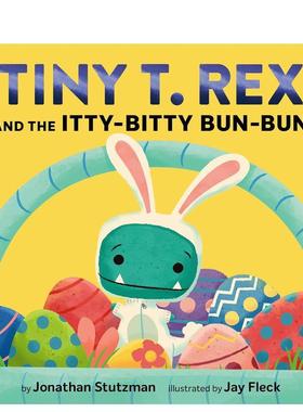 【预售】小小霸王龙与迷你邦尼兔 复活节春日故事【Tiny T Rex】Tiny T. Rex and the Itty-Bitty Bun-Bun英文儿童绘本IP系列Jona