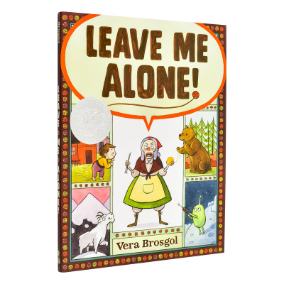 【现货】【凯迪克银奖】别烦我Leave Me Alone!英文儿童绘本插画师Vera Brosgol精装6-9岁Roaring Brook进口原版书