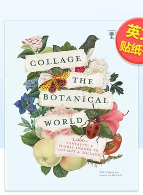 【现货】皇家园艺协会花卉拼贴 1000 图英文贴纸书进口原版外版书平装14岁以上RHS Collage the Botanical World: 1，000 Fantast