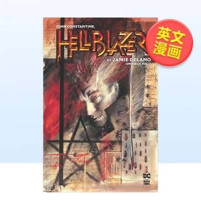 【预售】【DC Comics】约翰-康斯坦丁地狱使者杰米德拉诺合集卷1英文漫画精装进口原版书John Constantine， Hellblazer by Jamie