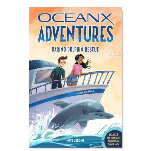 【预售】海豚营救计划（OceanX 第 3 册）英文青少年读物进口原版外版书平装Daring Dolphin Rescue (OceanX Book 3)Kate B. Jer