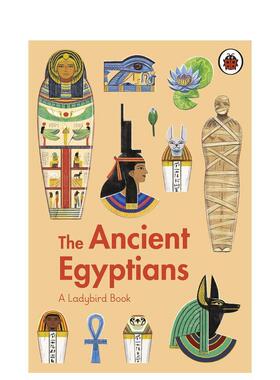 【现货】古埃及人【A Ladybird Book】The Ancient Egyptians英文青少年读物3-6岁精装Sidra Ansari  Anja Susanj进口原版书Ladyb
