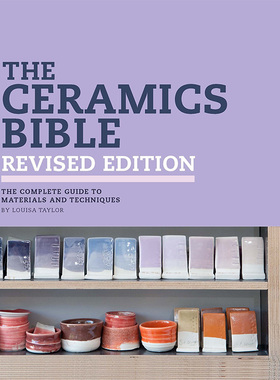 【预售】瓷器指南英文手工制作进口原版外版书精装The Ceramics  Louisa Taylor Chronicle Books