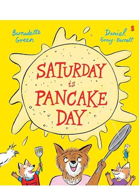 【预售】星期六是煎饼日英文儿童绘本人际关系进口原版外版书精装6-9岁Saturday Is Pancake DayGreen  BScribe