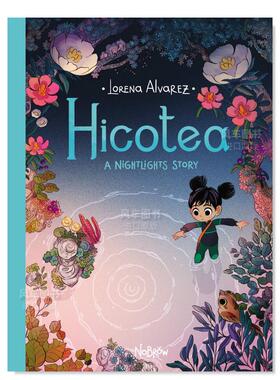 【现货】夜灯2英文儿童绘本虚构类进口原版外版书Nightlights 2: HicoteaAlvarezNobrow Press