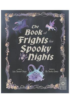 【预售】惊魂夜之书暗夜恐怖档案The Book of Frights for Spooky Nights英文儿童绘本虚构类Leisa Stewart-Sharpe精装Wide Eyed