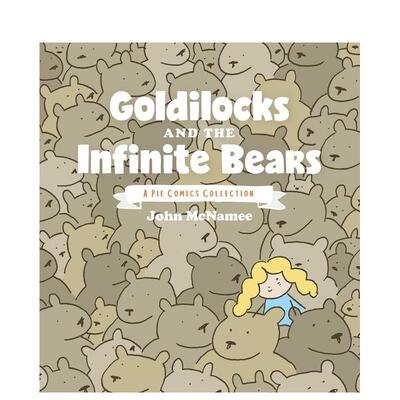 【现货】【Pie漫画系列】金发姑娘和数不清的熊【 A Pie Comics Collection】Goldilocks and the Infinite Bears英文儿童漫画Joh