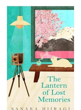 【现货】时光照相馆 柊彩夏花The Lantern of Lost Memories英文文学小说Sanaka Hiiragi平装Picador 进口原版书9781035023 6