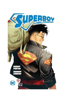 【预售】【DC Comics】超级男孩明日之人Superboy Man Of Tomorrow英文漫画图书简装进口原版书Porter  Kenny DC Comics