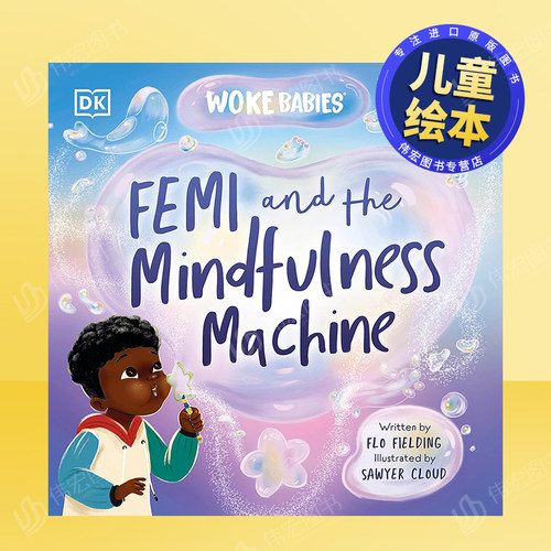 【现货】Femi与心灵机器英文儿童绘本自我认知情绪管理进口原版外版书精装3-6周岁Femi and The Mindfulness MachineFlo Fielding