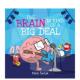 Seluk精装 大脑很重要The Big Brain 现货 Scholastic3 Kind 书9781338 6岁进口原版 Deal英文儿童绘本身体认知启蒙Nick