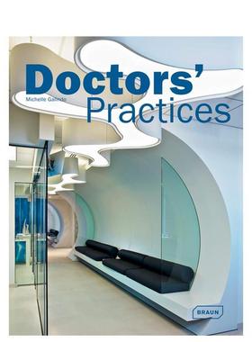 【预售】医生试练所Doctors‘ Practices英文室内设计空间与装饰Michelle Galindo精装BRAUN进口原版书9783037680773