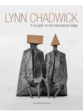 【现货】林恩·查德威克英文艺术家艺术工作室进口原版外版书精装14岁以上Lynn Chadwick: A Sculptor on the International Stag