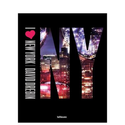 【预售】我爱纽约I Love New York英文摄影集人文景观David Drebin精装teNeues进口原版书9783961717262
