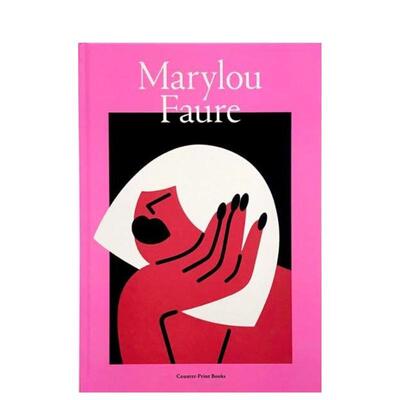 【现货】法国插画师 玛丽露福尔 设计作品集Marylou Faure英文插画原画设定集Jon Dowling精装Counter-Print进口原版书9781916126