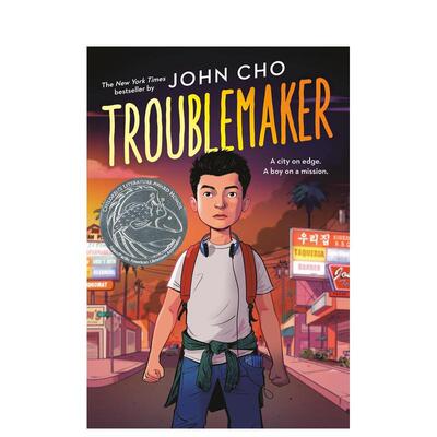 【现货】麻烦制造者Troublemaker英文青少年读物John Cho简装Little Brown Books for Young Readers3-6岁进口原版书9780759554467