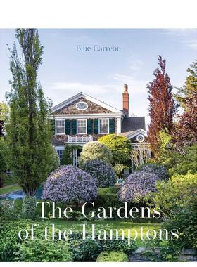 【预售】汉普顿花园宏伟庄园乡村瑰宝与公共秘境The Gardens of the Hamptons英文建筑设计园林景观Blue Carreon精装Images Publi