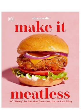 【预售】无肉也美味Make It Meatless英文餐饮Shreya Ahluwalia精装进口原版书DK9780593847800