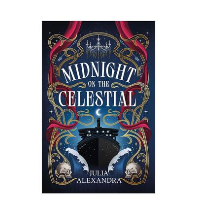 【预售】午夜星空 精装 Midnight on the Celestial英文青少年读物Alexandra Julia精装9-12岁Wednesday Books9781250380104