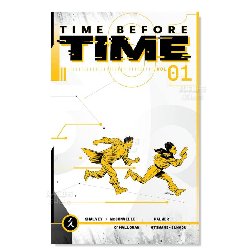 【预 售】逃离时间（卷1）英文漫画进口原版图书Time Before Time, Volume 1Declan Shalvey Image Comics 书籍/杂志/报纸 文学小说类原版书 原图主图